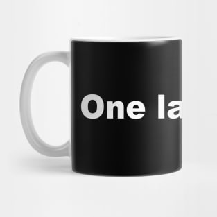 One Last Stop Mug